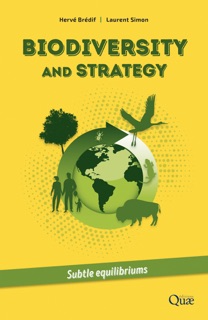 Biodiversity and strategy by Hervé Brédif & Laurent Simon