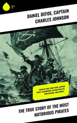 Read: The True Story of Book the Most Notorious Pirates