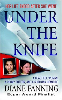 Under the Knife by Diane Fanning