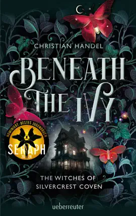 Read: Beneath the Ivy - The Witches of Book Silvercrest Coven