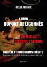 Xavier Dupont de Ligonnès : Un flic au cœur de l'affaire