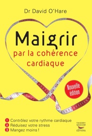 Maigrir par la cohérence cardiaque - David O'Hare