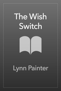 The Wish Switch