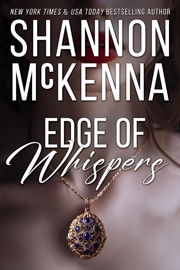 Edge of Whispers - Shannon McKenna