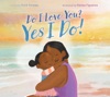 Do I Love You? Yes I Do!