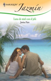Luna de miel con el jefe - Jessica Hart