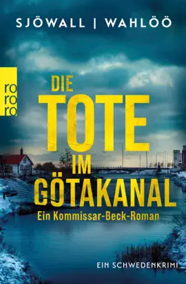 Read: Die Tote im Book Götakanal: Ein Kommissar-Beck-Roman
