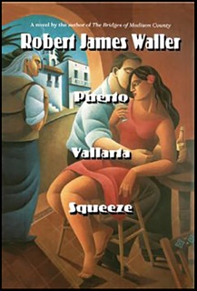 Puerto Vallarta Squeeze by Robert James Waller