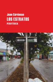 Los estratos - Juan Cárdenas