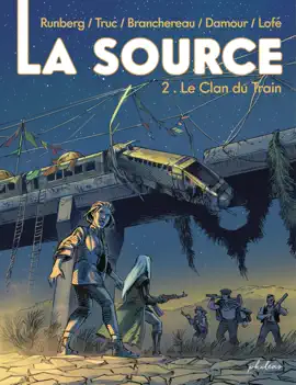 Read: La Source - Tome Book 2 - La source - Le clan du train