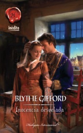 Inocencia desvelada - Blythe Gifford