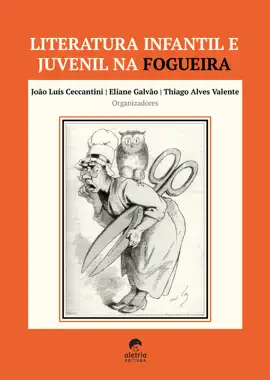 Read: Book Literatura infantil e juvenil na fogueira