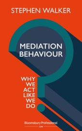 Mediation Behaviour Stephen Walker