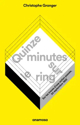 Read: Quinze minutes sur le ring - Book Sur les traces d'une action passée, 24 septembre 1922