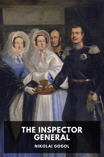 The Inspector General by Nikolai Gogol & Thomas Seltzer