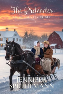 The Pretender (Amish Country Brides) by Jennifer (J.E.B.) Spredemann