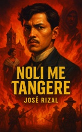 Noli Me Tangere - José Rizal