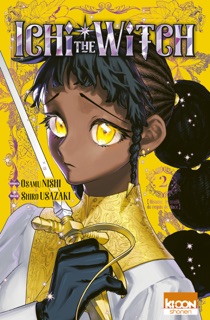 Ichi the Witch T02 by Osamu Nishi