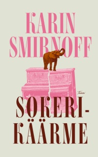 Sokerikäärme by Karin Smirnoff & Outi Menna