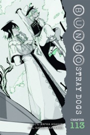 Bungo Stray Dogs, Chapter 113 - Kafka Asagiri, Sango Harukawa, Kevin Gifford & Bianca Pistillo