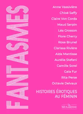 Read: Fantasmes - Histoires érotiques au féminin Book