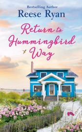 Return to Hummingbird Way - Reese Ryan