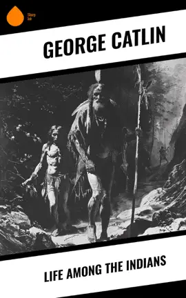 Life Among the Indians