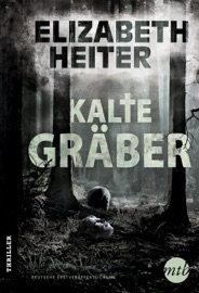 Kalte Gräber - Elizabeth Heiter & Ivonne Senn