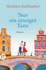 Nur ein einziger Tanz von Hermien Stellmacher