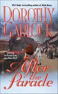 After the Parade by Dorothy Garlock