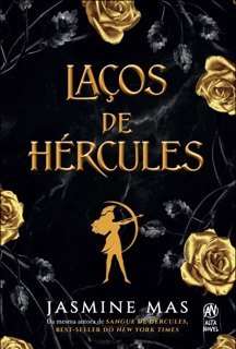Laços de Hércules by Jasmine Mas