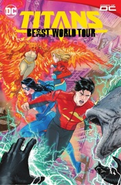 Titans: Beast World Tour - Tom Taylor, Nicole Maines, Steve Orlando, Chuck Brown, Sami Basri, Fico Ossio, Keron Grant Studio & Anthony Marques