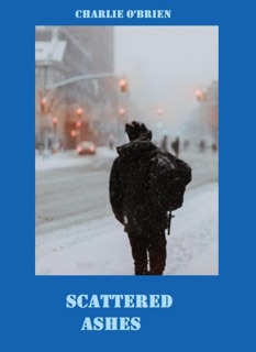 Scattered Ashes by Charlie O'Brien