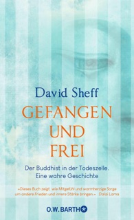 Gefangen und frei by David Sheff