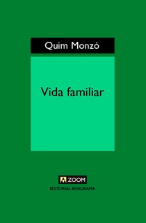 Vida familiar by Quim Monzó
