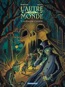 Read: L'Autre Monde - Cycle 2 - Tome 2 - La Bouche d'Ombre Book