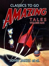 Amazing Tales Volume 105 - John Jakes