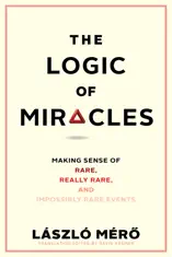 The Logic of Miracles