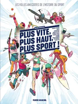 Read: Plus vite, plus haut, plus sport Book