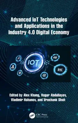 Read: Advanced IoT Book Technologies and Applications in the Industry 4.0 Digital Economy