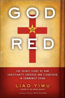 God Is Red by Liao Yiwu