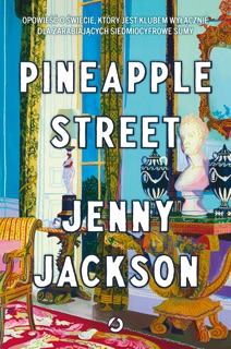Pineapple Street by Jenny Jackson