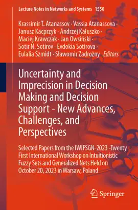 Read: Uncertainty and Imprecision in Decision Making and Decision Support - New Advances, Book Challenges, and Perspectives