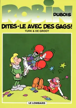 Read: Robin Dubois - Tome Book 5 - Dites-le avec des gags  !