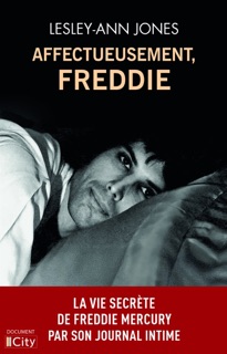 Affectueusement, Freddie by Lesley-Ann Jones