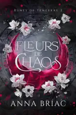 Fleurs de chaos