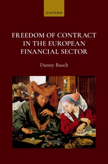 Freedom of Contract in the European Financial Sector by Danny Busch