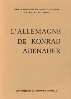 L'Allemagne de Konrad Adenauer by Gilbert Krebs