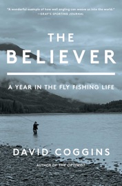 The Believer - David Coggins