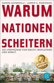 Warum Nationen scheitern - Daron Acemoglu & James A. Robinson